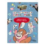 Libro Gravity Falls, Juega A Lo Grande Con Dipper Y Mabel