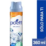 Desodorante De Ambiente POETT Solo Para Tí (Aerosol) 360ml