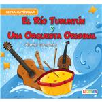 El Río Turuntún Y Una Orquesta Original