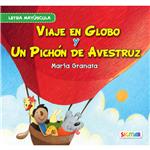 Viaje En Globo Y Un Pichón De Avestruz