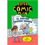 Libro Super Comic Man Vs. El Doctor Trasero Borrón