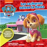 Libro Paw Patrol Los Cachorros Salvan La Fiesta
