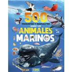 Libro 500 Preguntas Y Respuestas Sobre Los Animales Marinos